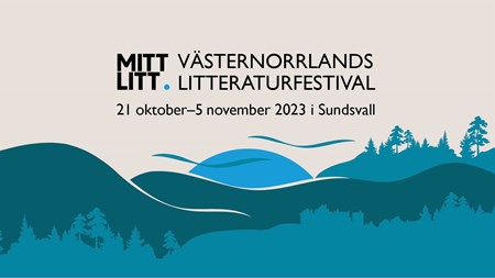 Illustrerad bild med landskap och texten Mittlitt Västernorrlands litteraturfestival