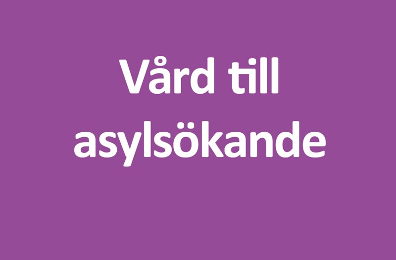Vård till asylsökande