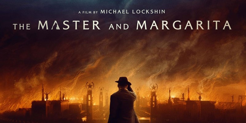 Del av filmaffisch, man i siluett står framför lågor. Texten The master and Margarita längst upp.